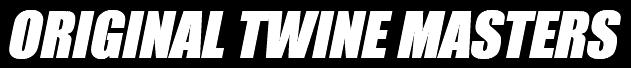 Original TWINE Masters